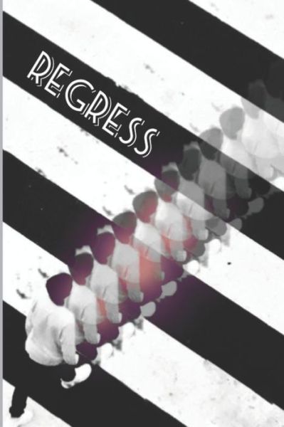 Jose G Hernandez Cortes · Introspective poetry: Regress (Paperback Book) (2021)