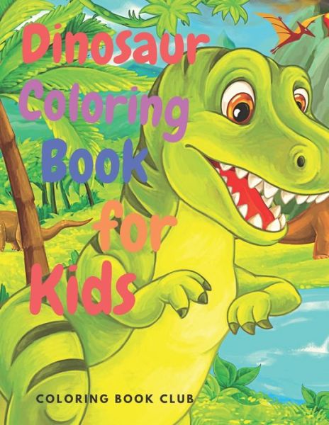 Cover for Coloring Book Club · Dinosaur Coloring Book for Kids (Pocketbok) (2020)