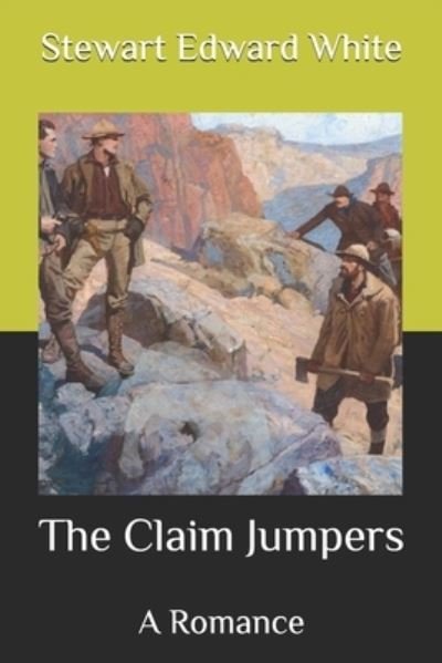 Cover for Stewart Edward White · The Claim Jumpers (Pocketbok) (2020)