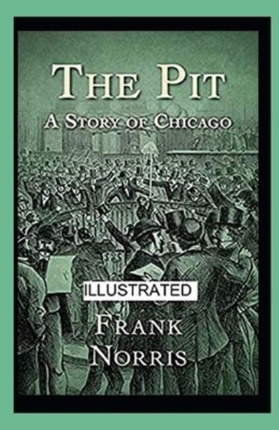 Cover for Frank Norris · The Pit (Pocketbok) (2021)