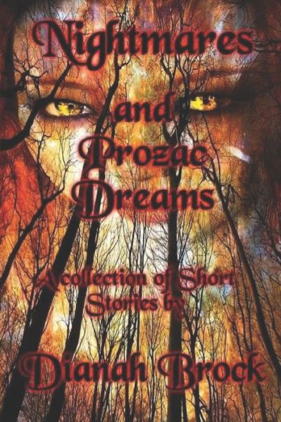 Cover for Dianah Brock · Nightmares and Prozac Dreams (Paperback Book) (2020)