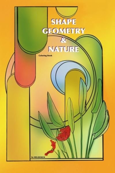 Cover for Hd Design · Shape, Geometry &amp; Nature: Coloring Book (Taschenbuch) (2020)