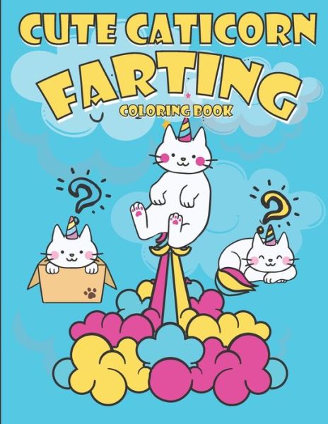 Cover for Sarman Colorfast · Cute Caticorn Fating Coloring Book (Paperback Book) (2020)