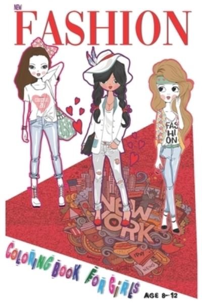 Cover for Grab Books · New Fashion Coloring Book for Girls Ages 8-12 (Pocketbok) (2020)