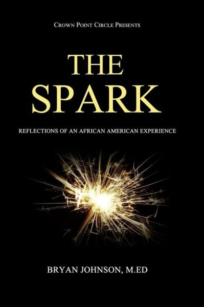 Cover for Bryan Johnson · The Spark (Paperback Book) (2020)