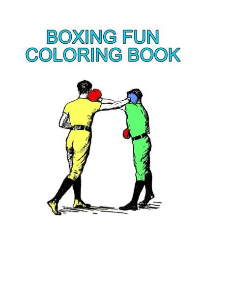 Cover for Kambiz Mostofizadeh · Boxing Fun Coloring Book (Pocketbok) (2021)