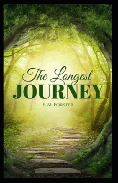 The Longest Journey Illustrated - E M Forster - Böcker - Independently Published - 9798746733634 - 30 april 2021