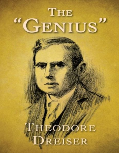 Cover for Theodore Dreiser · The Genius (Paperback Book) (2021)