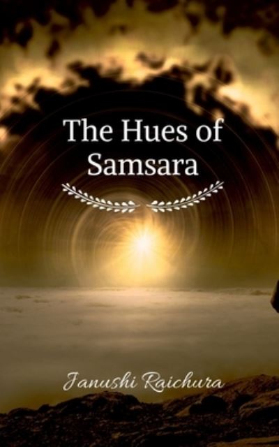 Cover for Janushi Raichura · Hues of Samsara (Paperback Book) (2021)