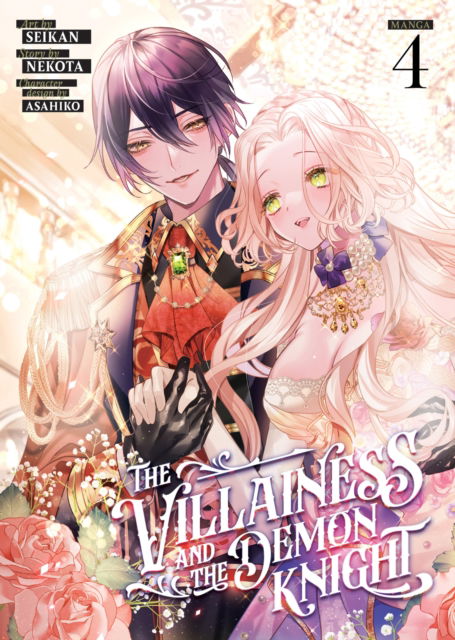 The Villainess and the Demon Knight (Manga) Vol. 4 - The Villainess and the Demon Knight - Nekota - Books - Seven Seas Entertainment, LLC - 9798893732634 - June 3, 2025
