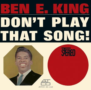 Cover for Ben E. King · Don't Play That Song (CD) (2014)