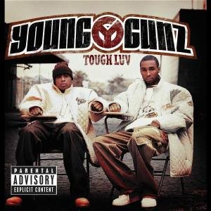 Cover for Young Gunz · Tough Luv (Exp.) (CD) (2004)