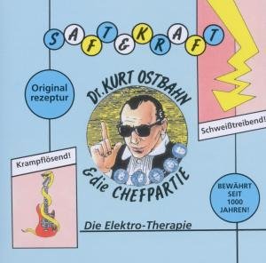 Cover for Ostbahn-kurti &amp; Die Chefpa · Saft &amp; Kraft (Frisch Gemastert) (CD) [Remastered edition] (2011)