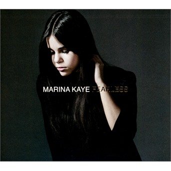 Cover for Marina Kaye · Fearless (CD) [Reissue edition] (2016)