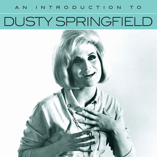 An Introduction to - Dusty Springfield - Musik - Flashback Atlantic - 0603497852635 - 29. marts 2019