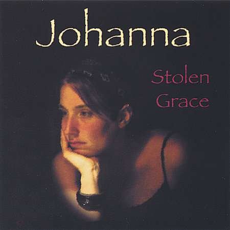 Cover for Johanna · Stolen Grace (CD) (2005)