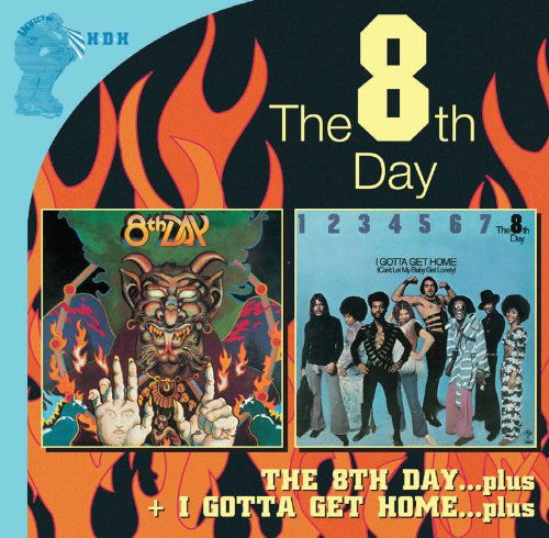 Cover for 8th Day · The 8th Day / I've Gotta Get Home (CD) (2009)