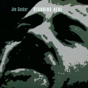 Cover for Joe Cocker · Standing Here Burning Airlines Pop / Rock (CD) (2001)