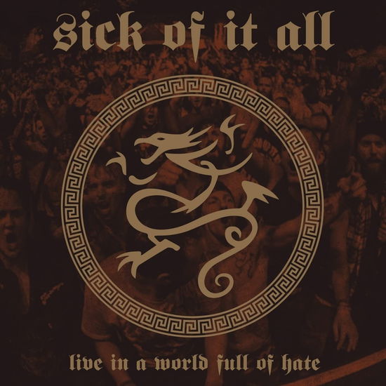 Live In A World Full Of Hate (Clear Vinyl) - Sick of It All - Musiikki - BACK ON BLACK - 0803341560635 - perjantai 15. syyskuuta 2023