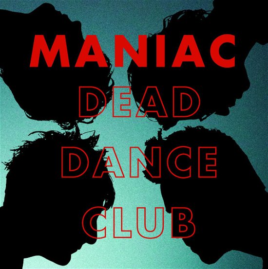 Cover for Maniac · Dead Dance Club (LP) (2019)