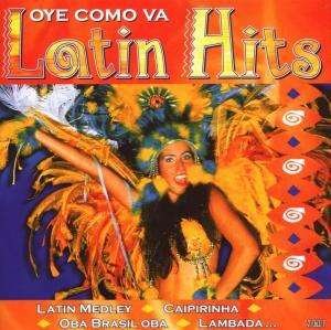Cover for Latina Hits · Oye Como Va (CD)