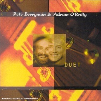 Duet - Pete Berryman & Adrian O'reilly - Musik - ACOUSTIC MUSIC RECORDS - 4013429111635 - 1 december 2003