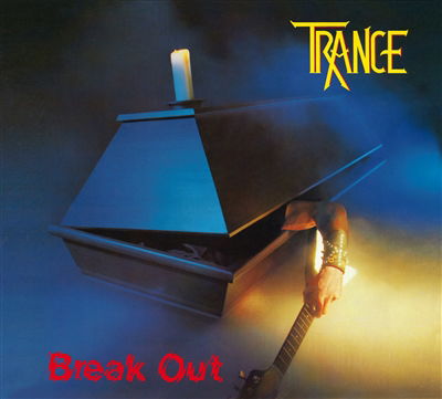 Cover for Trance · Break Out (CD) [Remastered edition] [Digipak] (2025)