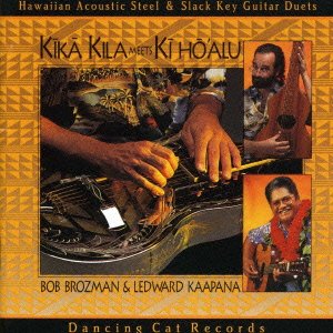 Cover for Bob Brozman · Kika Kila Meets Ki Ho`alu (CD) [Japan Import edition] (2012)