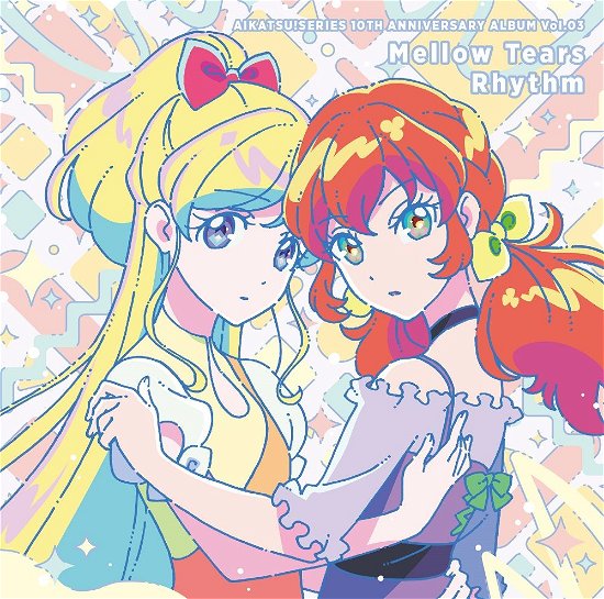 Cover for Aikatsu! Series 10th Anniversary Album Vol.3 Mellow Tears Rhythm (CD) [Japan Import edition] (2022)