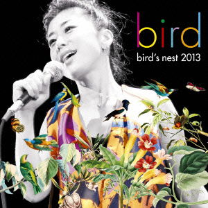 Cover for Bird · Bird's Nest 2013 (CD) [Japan Import edition] (2013)