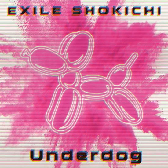 Cover for Exile Shokichi · Underdog (CD) [Japan Import edition] (2018)