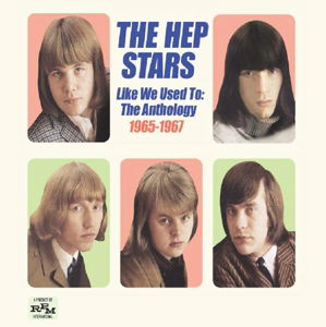 Like We Used To The Anthology 1965-1967 - Hep Stars - Música - RPM INTERNATIONAL - 5013929599635 - 23 de março de 2015