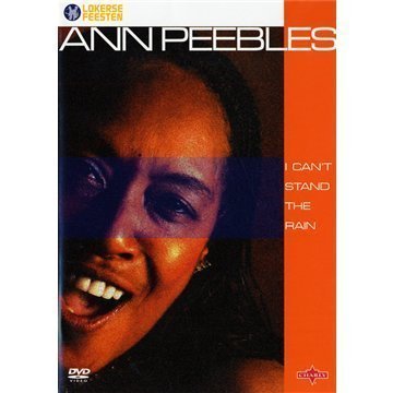 Cover for DVD · Ann Peebles  I Can't Stand the Rain  1-dvd (DVD) (2011)
