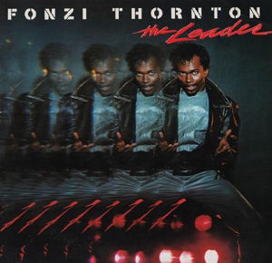 Cover for Fonzi Thornton · Leader (CD) [Bonus Tracks edition] (2015)