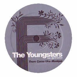 Cover for Youngsters, the Feat. Alix &amp; Corinne · There Came Une Musiq (12&quot;) (2006)