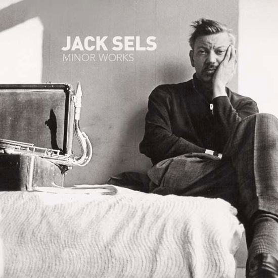 Cover for Jack Sels · Minor Works (LP) (2018)