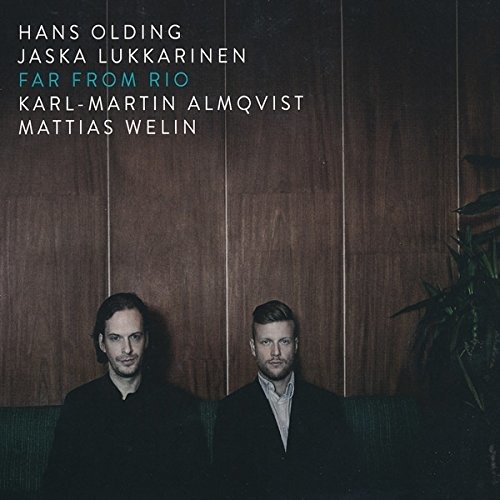 Cover for Olding Hans and Jaska Lukkarinen · Far from Rio (CD) (2014)