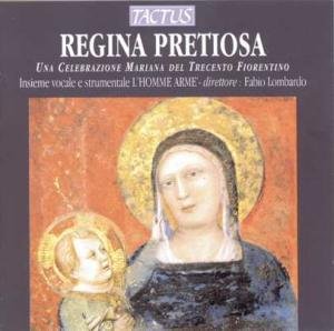 Cover for Ensemble L'homme Arme / Lombardo · Regina Pretiosa (CD) (2004)