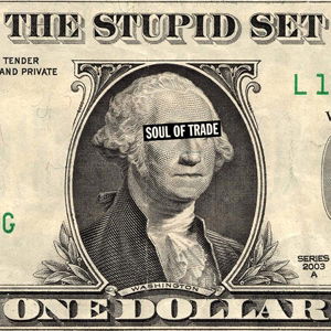 Cover for Stupid Set · Soul Of Trade (LP) (2015)