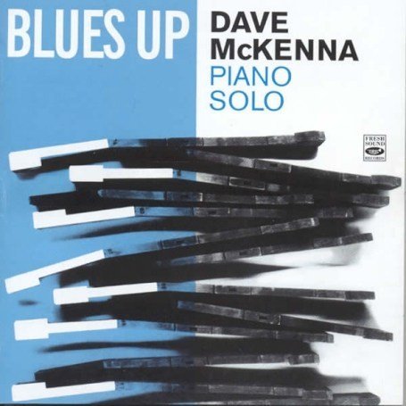 Cover for Dave Mckenna · Blues Up - Piano Solo (CD) (2012)