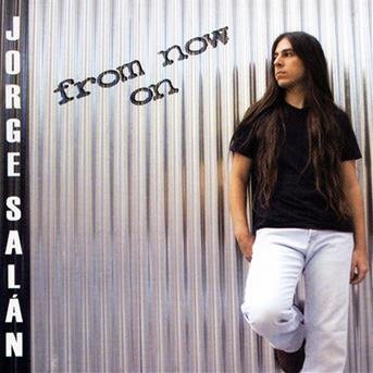 Cover for Jorge Salan · From Now On (CD)