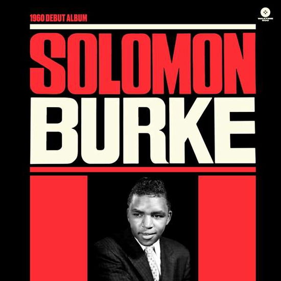 Cover for Burke Solomon · Solomon Burke (1960 Debut Album) (Limited Edt.) (LP) [Limited edition] (2018)