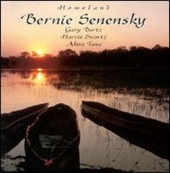 Cover for Bernie Senensky · Bernie Senensky - Homeland (CD) (2021)