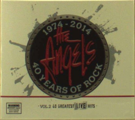 Cover for Angels · Angels-1974-2014 40 Years of Rock Vol.2-40 Greates (CD) (2014)