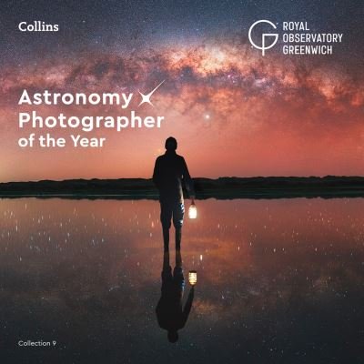 Cover for Royal Observatory Greenwich · Astronomy Photographer of the Year: Collection 9 (Inbunden Bok) (2020)