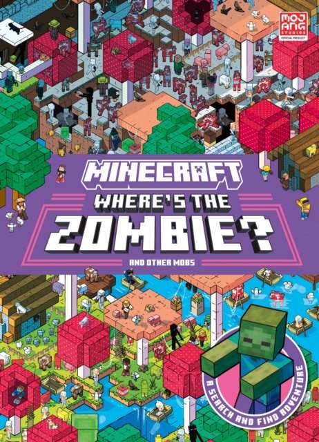 Minecraft Where’s the Zombie?: Search and Find Adventure - Mojang AB - Livros - HarperCollins Publishers - 9780008602635 - 29 de agosto de 2024