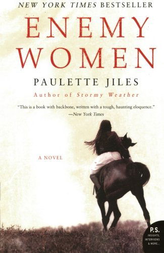 Cover for Paulette Jiles · Enemy Women: A Novel (Taschenbuch) [Reissue edition] (2007)