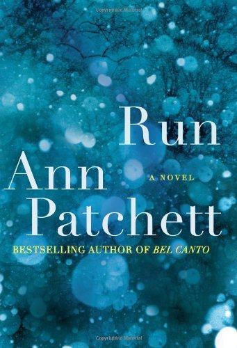 Cover for Ann Patchett · Run (Innbunden bok) (2007)