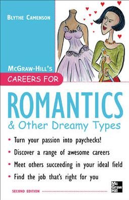 Cover for Blythe Camenson · Careers for Romantics &amp; Other Dreamy Types, Second Ed. (Careers for Series) (Paperback Book) (2005)