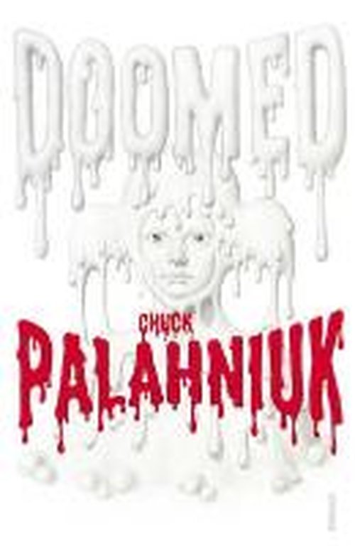 Cover for Chuck Palahniuk · Doomed (Paperback Book) (2014)